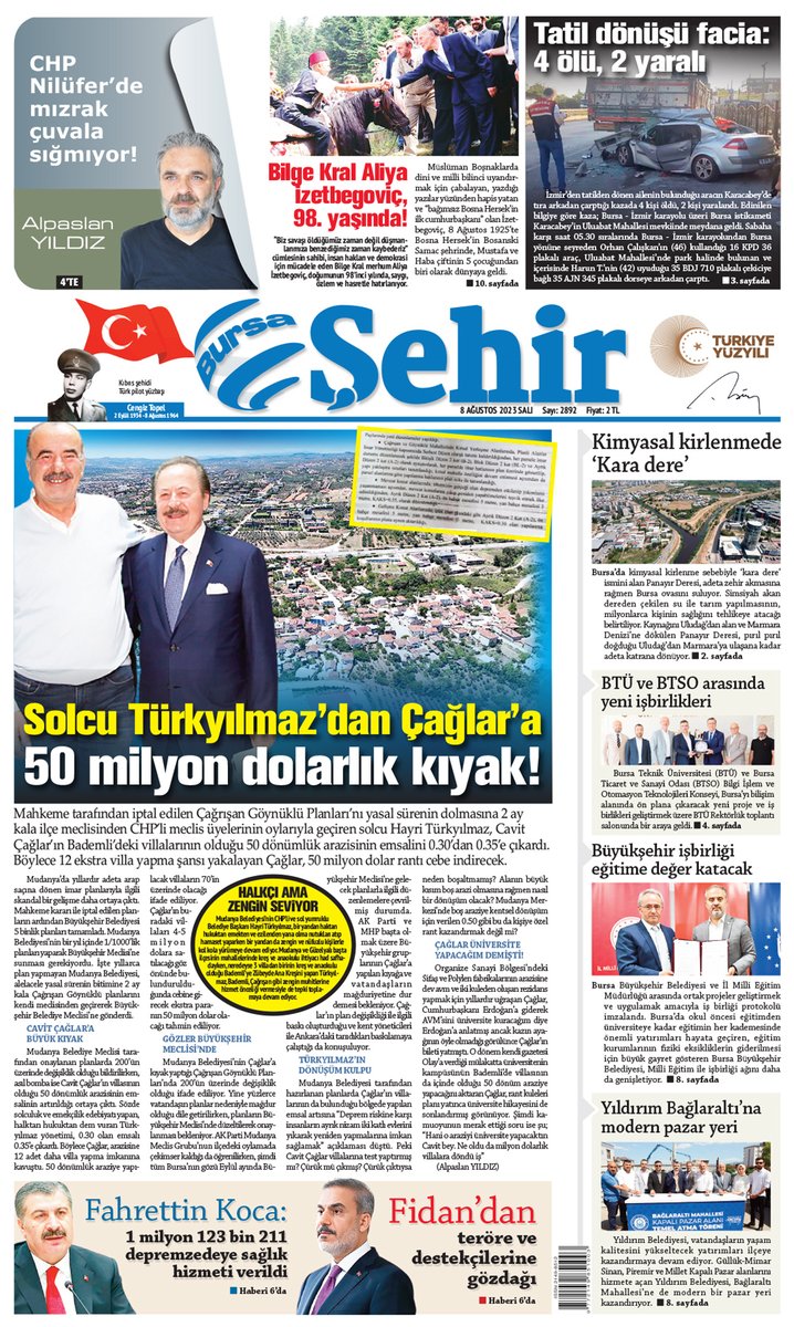 Bursa Şehir Gazetesi | 8 Ağustos 2023 Manşet❗️

Solcu Türkyılmaz’dan Çağlar’a 50 milyon dolarlık kıyak!

sehirmedya.com/manset-haberle…

#CHP #Mudanya #Hayribaşgan #CavitÇağlar #HayriTürkyılmaz #CHPMudanya #Mudanya #solcu #bademli #villa #mudanyabelediyesi #çağrışan #göynüklü