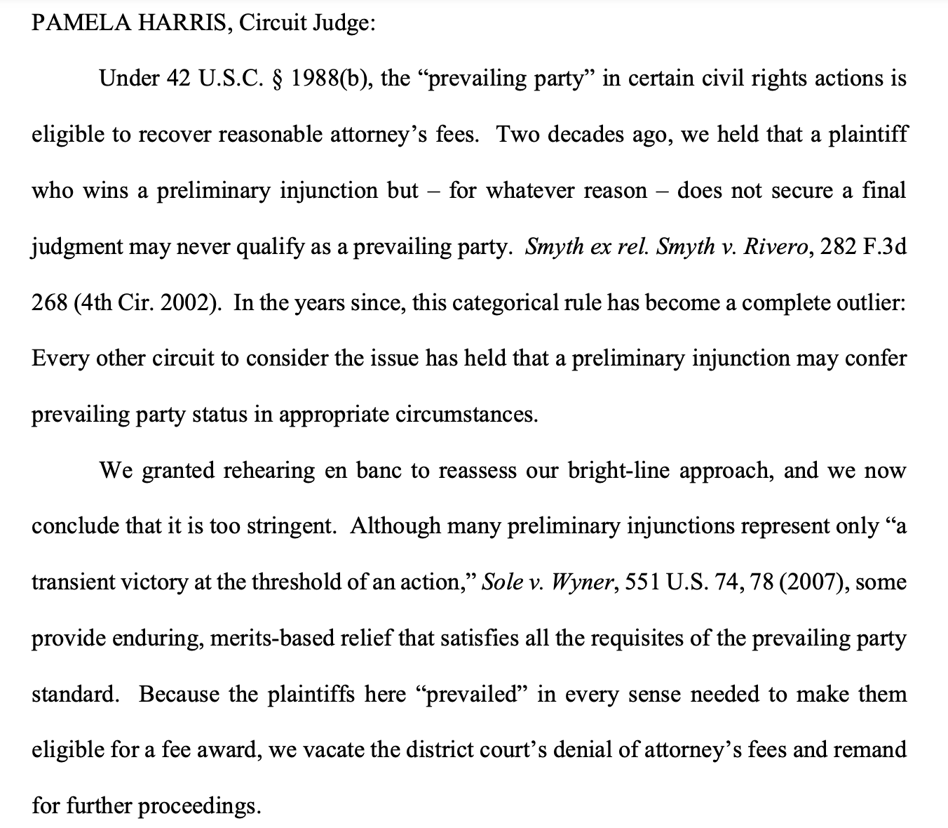 Orin Kerr on X By a 7 4 vote en banc 4th circuit changes its rule on when getting a preliminary injunction in a 1983 action can trigger an award of attorneys fees