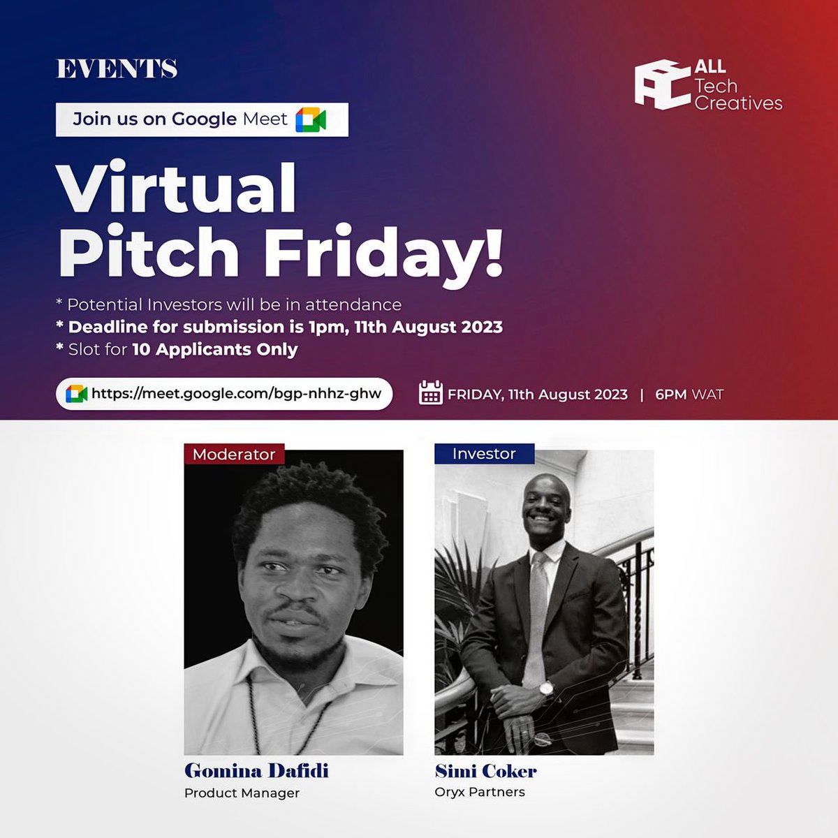 TechAbuja's tweet image. 💥💥VIRTUAL PITCH FRIDAY💥💥

Join us this Friday, 11th August 2023 as we listen to innovative companies pitching about their business ideas.

Potential investors will be in attendance 🚀🚀
Only 10 spots available 

Apply here: forms.gle/EucewgpW5KsouB…