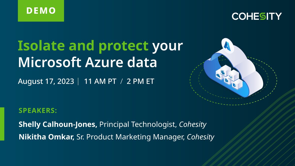 ❓Why do you need a new approach to protect against #ransomware and cybercrime? Because bad actors keep getting more sophisticated. Learn how to isolate and protect your critical @Azure data on August 17 at 11 AM PT: cohesity.co/3OpaW8K #CohesityTAG @scalhounjones @NikiOmkar