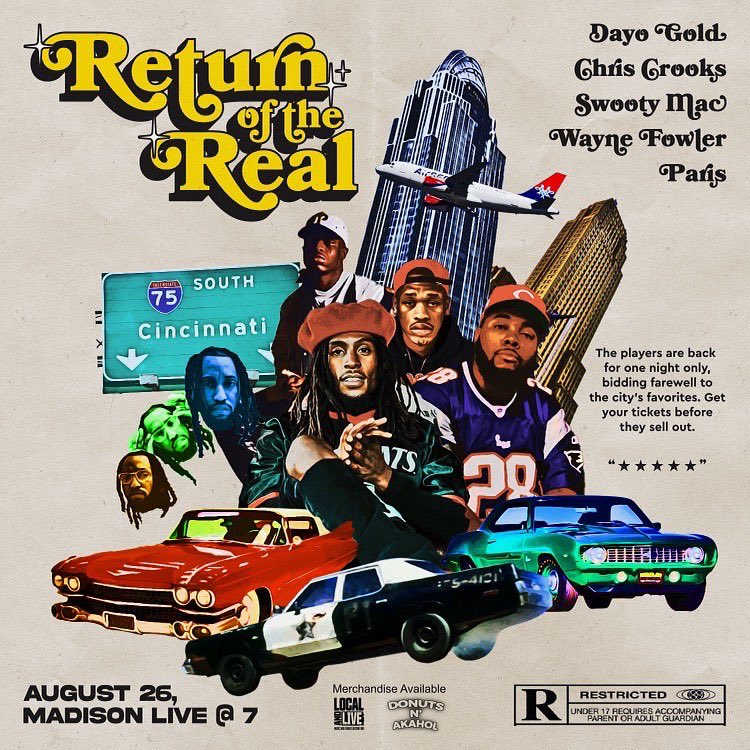 August 26th I’m at Madison Live @_MadisonLive for Return Of The Real w/ @CHRISCROOKS_ @waynefowler_ @officialPARIS21 & @SwootyMac 👴🏾🎶 S/o @cincylocallive & @donutsnakahol 🗣️ We selling this thang out so be sure to get ya tix ASAP!!!🎫 I’ll see you✌🏾 ticketmaster.com/event/16005F03…