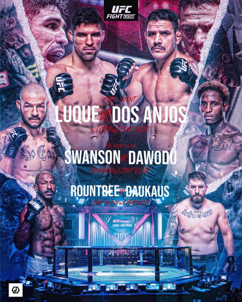 UFC Fight Night at the Apex 👊💥
Luque vs Dos Anjos
Swanson Vs Dawodu
Rountree Vs Daukaus 
-
#GraphicDesign #VicenteLuque #RafaeldosAnjos #UFC #FightNight #UFCFightNight #SportsDesign #UFCApex #CubSwanson #HakeemDawodu #KhalilRountree #ChrisDaukaus #Photoshop #MMA #CombatSports