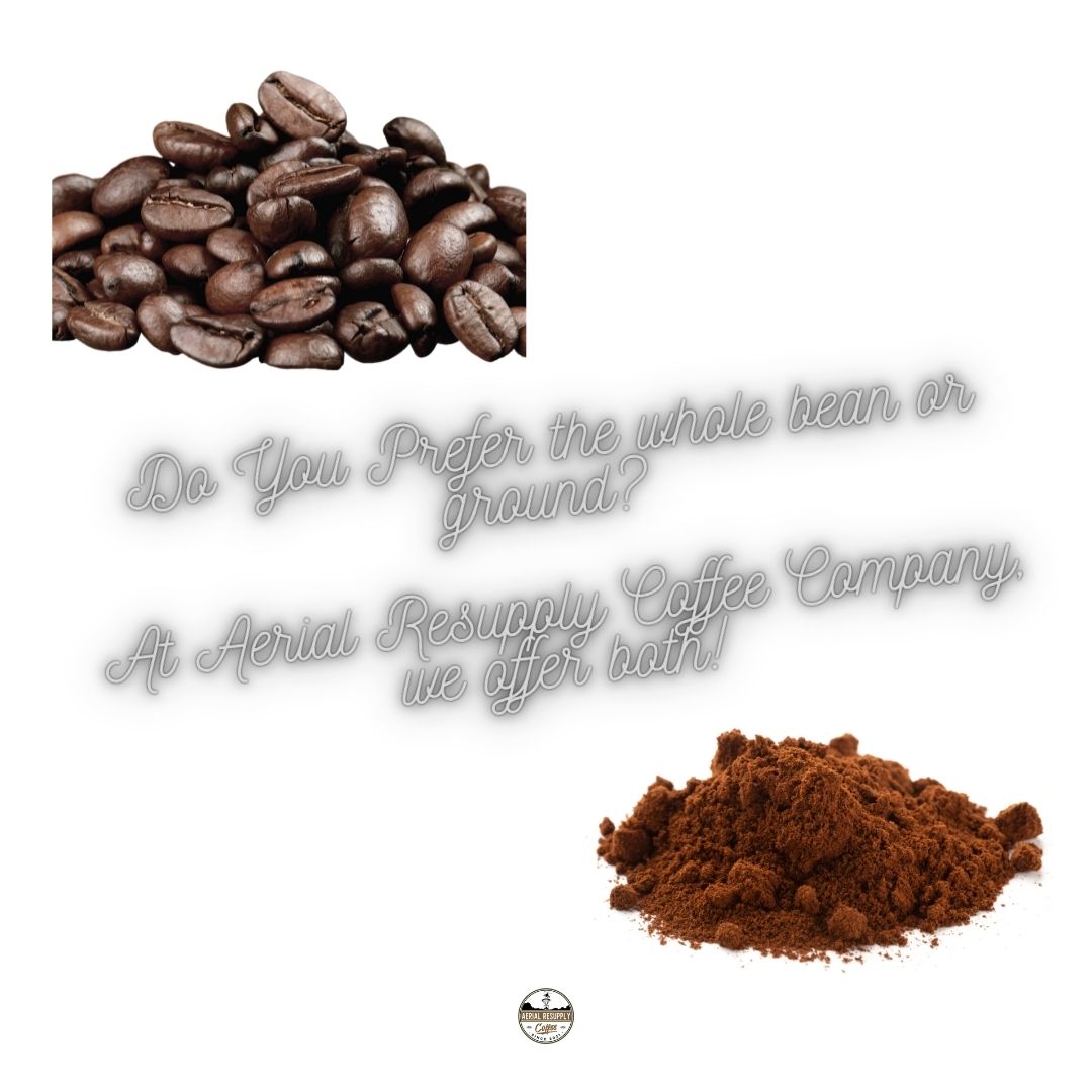 Do you prefer the whole bean or ground? We offer both plus K-cups at buff.ly/47dzBFW

#wholebean #ground #wheresthecoffee #supportforward #aerialresupplycoffee #veterans #army #military #coffee #coffeelovers #militaryspouses #spouses #firstresponders  #caregivers