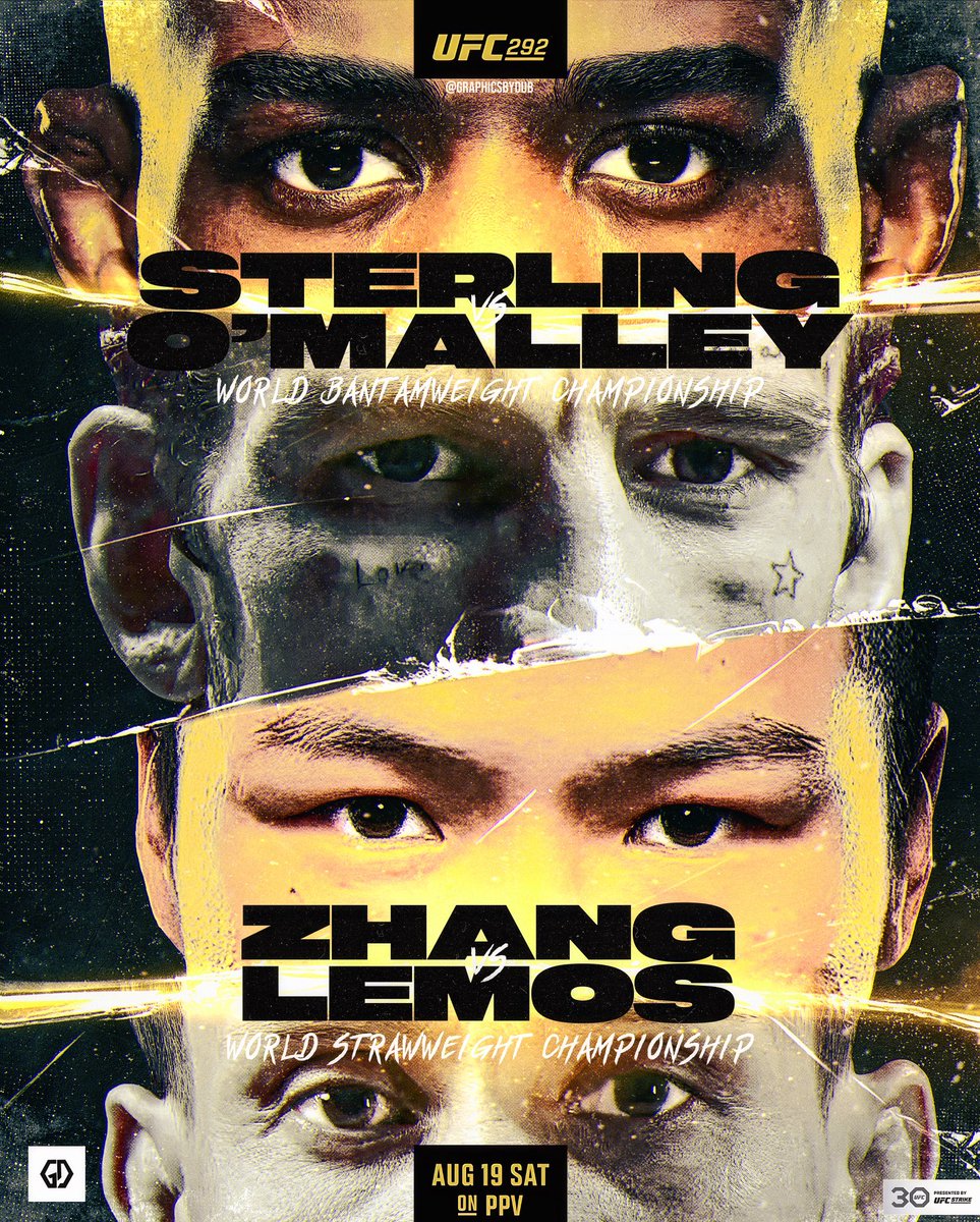 graphicsbydub's tweet photo. UFC 292 Main & Co-Main Event Title Fights ๐ฅ
-
Absolutely pumped for this card in Boston Massachusetts ๐
#UFC #UFC292 #MMA #FunkmasterMMA #aljamainsterling #seanomalley #zhangweili #amandalemos #UFCBoston #Championship #Photoshop #SportsDesign #GraphicDesign #MMAPoster https://t.co/DQ9K4l9V9B