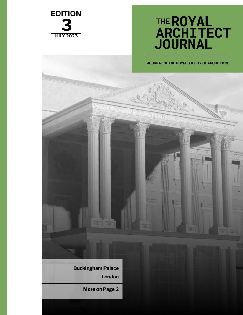 The Royal Architect Journal's edition for the month of July.

Features–
Buckingham Palace
Reward Ward
An interview with InteractiveCD

We apologize for the delay in this feature.

drive.google.com/file/d/1UJHvec…