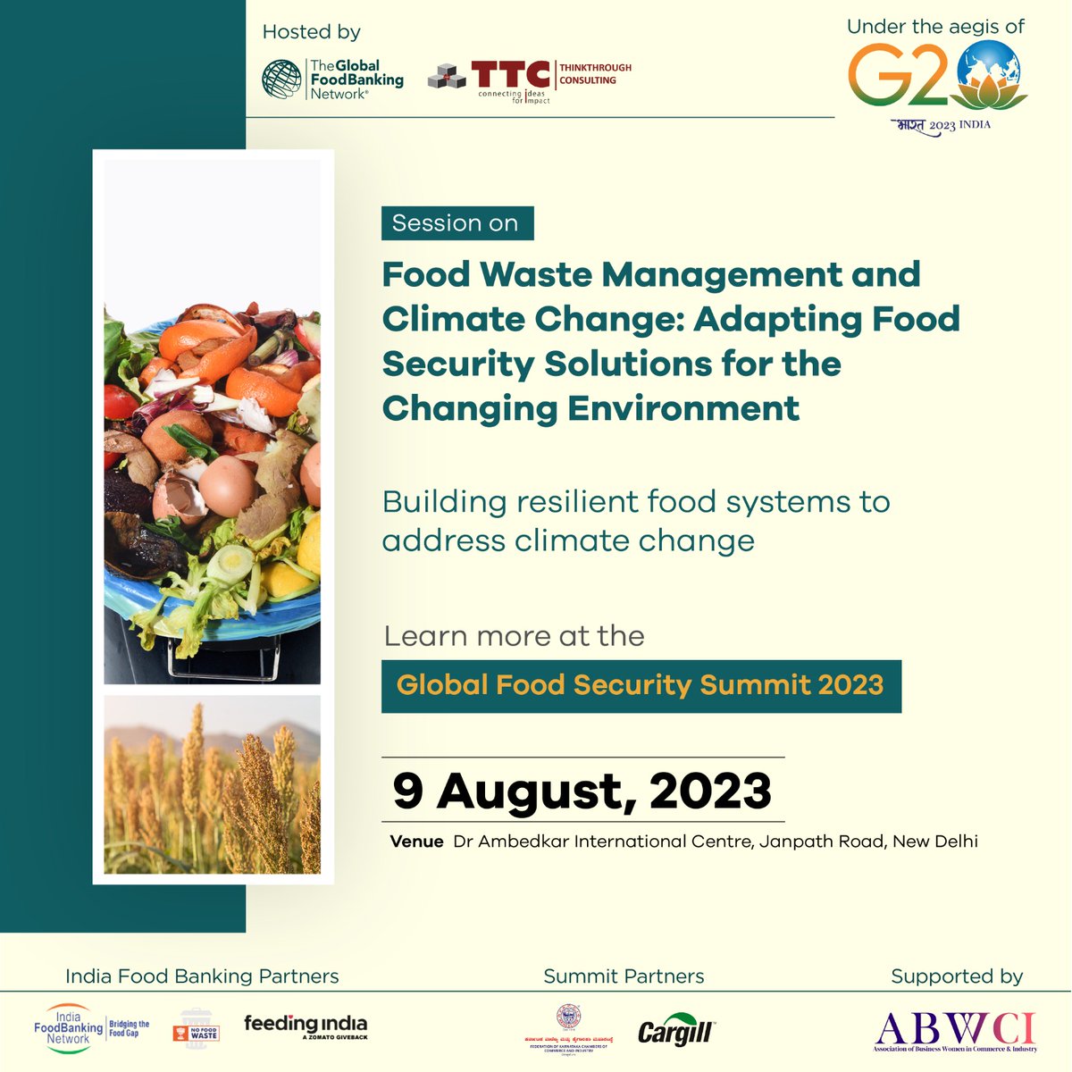 ttcglocal's tweet photo. The Global Food Security Summit, held under the aegis of @G20org, will foster dialogues on the vital role of #foodbanks in mitigating #climatechange &amp; enhancing global #foodsecurity. Let's make #foodforall a reality. @foodbanking

Reach us: info@gfss2023
 
#G20India #GFSS2023 https://t.co/V7W0iNEUB5