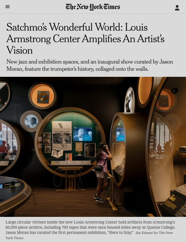 cgpartners's tweet photo. Thank you to @nytimes and writer @melenar
for this huge article on the new Louis Armstrong Center, now open to the public. A big shout out to the @ArmstrongHouse, curator Jason Moran and our project partners for the exhibitions we designed there:
@artguildinc and  @potion_design. https://t.co/FcO6RcjYro