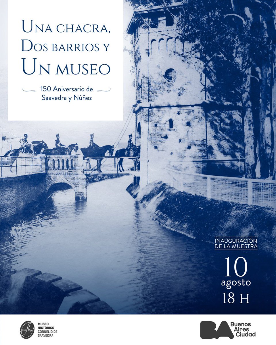 Museo Histórico Cornelio de Saavedra
Inauguración de la muestra por los 150 años de los barrios de Saavedra y Nuñez
Jueves 10 de agosto a las 18hs 
Crisólogo Larralde 6309
#museosaavedra #Saavedra #Nuñez