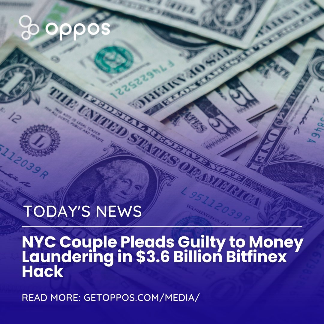 GetOppos's tweet image. A married couple from NYC has pleaded guilty to money laundering charges linked to the 2016 Bitfinex cryptocurrency exchange hack, resulting in the theft of 120,000 bitcoin. 💰😱 Read more: getoppos.com/media . 

#moneylaundering #cryptocurrency #bitcoinhack #NYCcouple