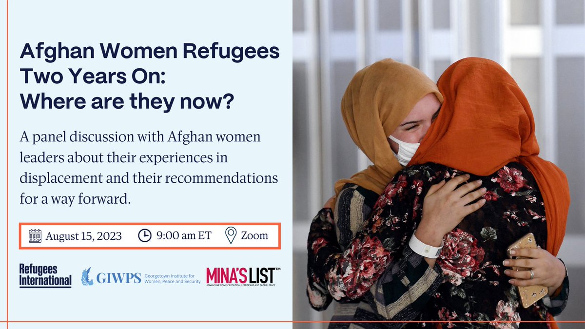 RefugeesIntl's tweet photo. The int'l community has failed to provide #Afghan women around the world, who escaped the Taliban, assistance and protection.

What must be done? Join @Refugeesintl, @MinasList, and @giwps for a discussion on a way forward. RSVP Today ⬇️
https://t.co/elbCJi8Giq https://t.co/CH9g5mszIv
