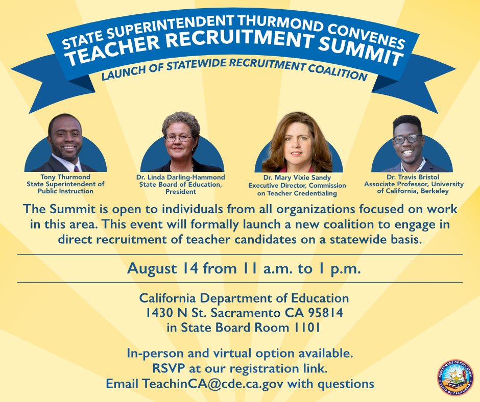 Attention aspiring teachers ❗ 🍎
Join State Supt. <a href="/TonyThurmond/">Tony Thurmond</a> and CDE for the #Teacher Recruitment Summit! The summit will launch a coalition to engage in direct recruitment of teacher candidates on a statewide basis. 

RSVP here: tinyurl.com/2m9346sh