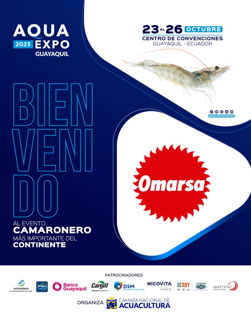 AquaExpoEC's tweet photo. 🔵 ¡BIENVENIDO!
#Omarsa en el evento camaronero más importante del continente #AquaExpo2023 #Guayaquil
📍Del 23 al 26 de octubre en el Centro de Convenciones de Guayaquil
📌 ¡CONTÁCTANOS!
📱 +593 99 151 7572
📨 gbalcazar@cna-ecuador.com https://t.co/Zt97Q5v8Pr