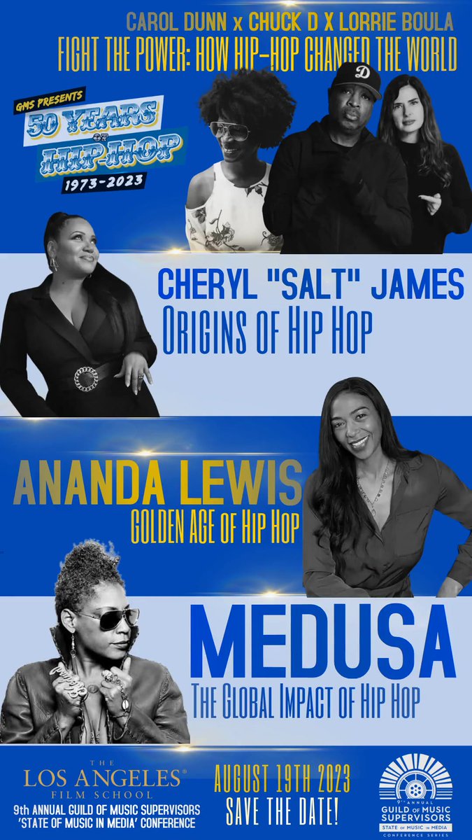 guildofmusic's tweet photo. Honored to have Carol Dunn, Chuck D, Lorrie Boula, Cheryl “Salt” James, Ananda Lewis, Medusa and more with us this year at the GMS Conference to commemorate 50 YEARS OF HIP HOP!
Tickets are nearly sold out! Secure a ticket at https://t.co/OjO1tW0x5g
#GMSConference https://t.co/QRtkRsDrSf