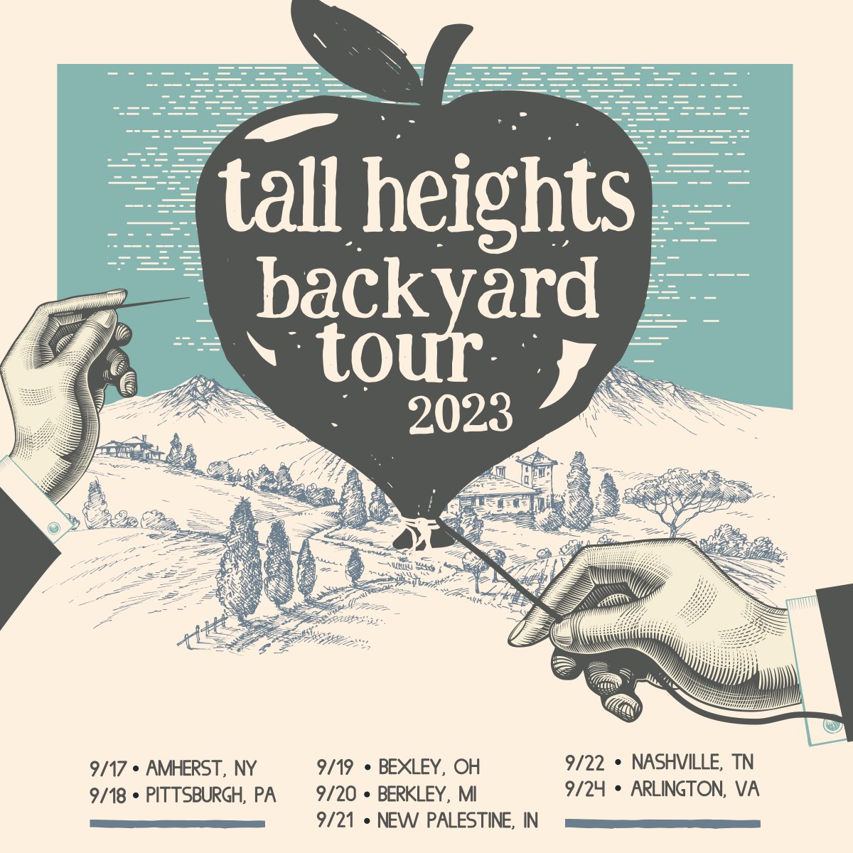 tallheights's tweet photo. 2023 backyard tour dates are here. thanks to everyone who offered to host. 

🎟: https://t.co/Gj8O0sT3KA https://t.co/iFJOJwQ1I0