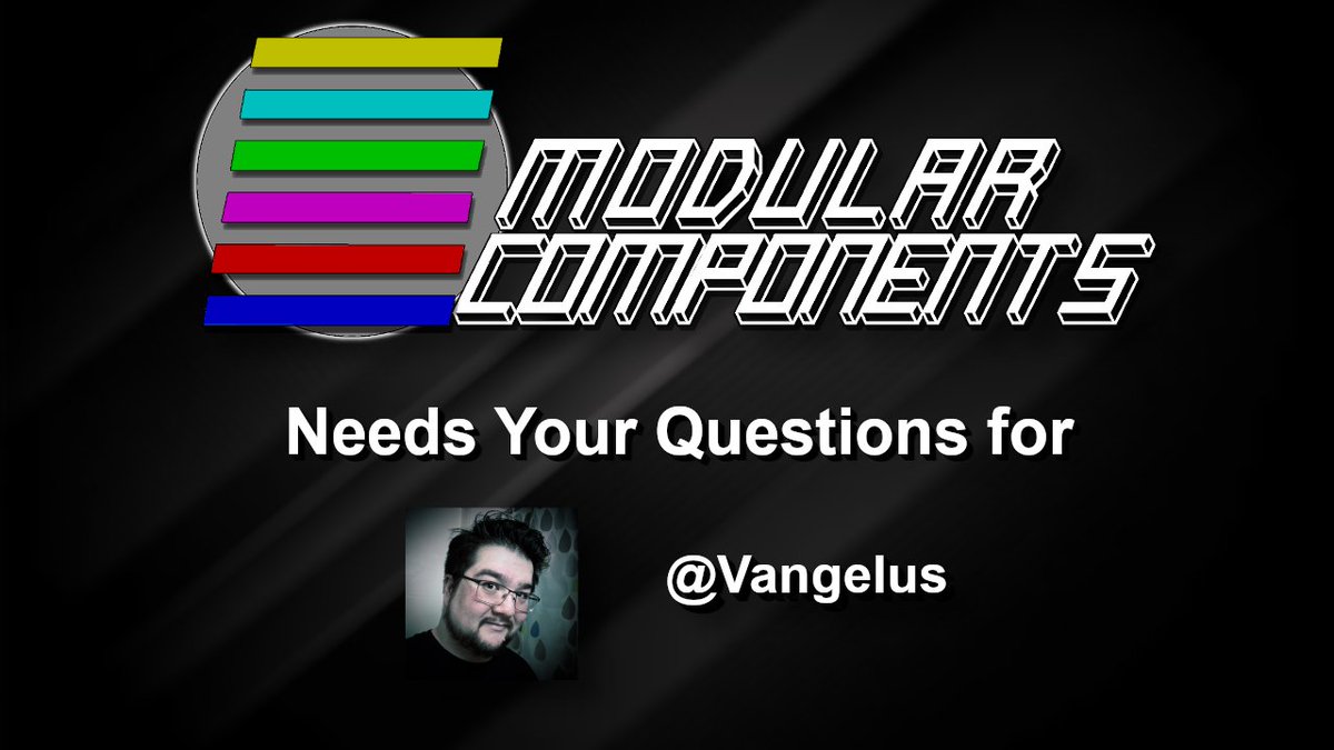 TheModularMedia's tweet image. Hey everyone, we&apos;ll be having @Vangelus as a guest on #ModularComponents tonight! If you have any questions for him you&apos;d like us to make sure we ask, please be sure to leave them as a reply and follow us here to see when the episode comes out!