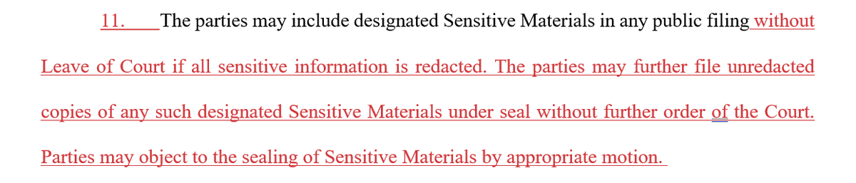 Finally, even as to those documents Trump agrees are sensitive, he doesn't want to them under seal if and when he quotes them in briefs. Instead, he proposes including 'Sensitive Materials in any public filing without Leave of Court if all sensitive information is redacted.' 8/