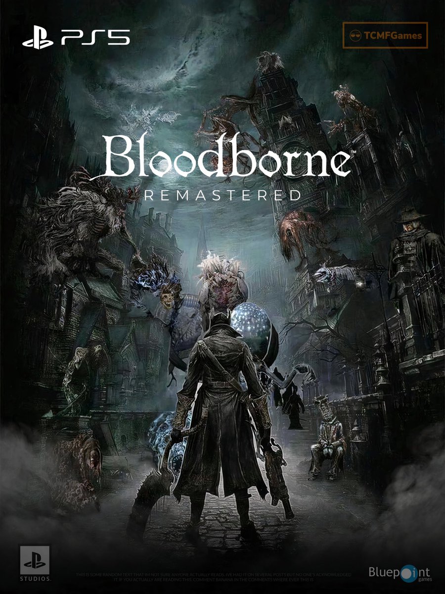 TCMFGames on X: Bloodborne Remastered for PS5 Round up