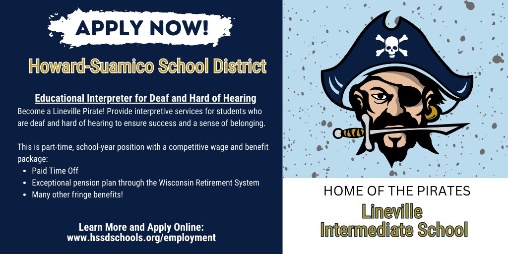 Become a Lineville Pirate! HSSD is recruiting an Educational Interpreter for Deaf and Hard of Hearing students. Please help us share this opportunity throughout our greater Green Bay community! Learn more and apply: hssdschools.org/employment #deaf #interpreter #DHH #ASL #k12