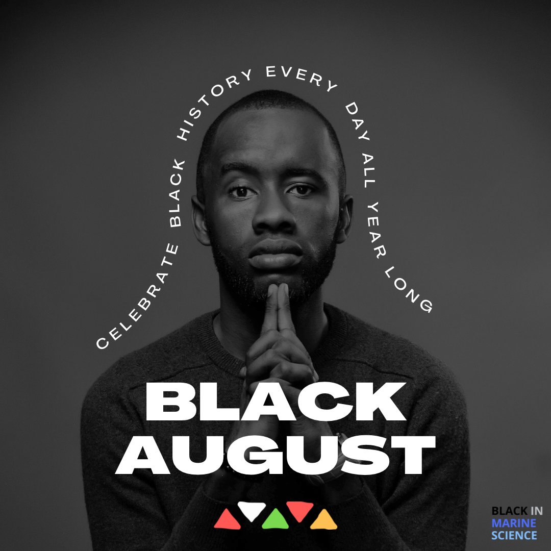 Happy Black August! Let's take this month to honor and celebrate the achievements and contributions of Black individuals in the field of Marine Science.