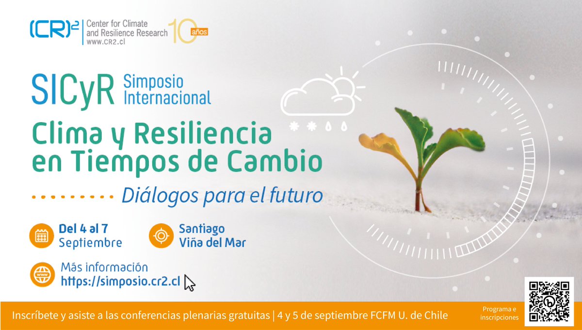 Inscríbete para asistir el 4 y 5 de septiembre a las conferencias plenarias gratuitas del Simposio Clima y Resiliencia en Tiempos de Cambio en la <a href="/fcfm_Uchile/">Ingeniería Uchile</a>. Revisa el programa e inscríbete aquí: simposio.cr2.cl/programa/
