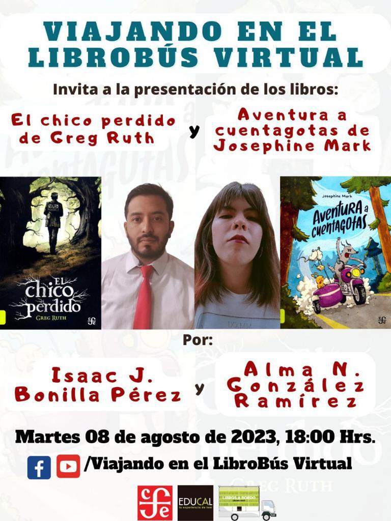 FCEMexico's tweet photo. Y mañana no te pierdas la presentación de "El chico perdido" de #GregRuth y "Aventura a cuentagotas" de Josephine Mark a las 18 hrs. Presentan: Isaac J. Bombilla Pérez y Alma N. González Ramírez.
¡Sigamos construyendo una #RepúblicaDeLectores!
@LibreriasEducal https://t.co/MD9cIiHtb1