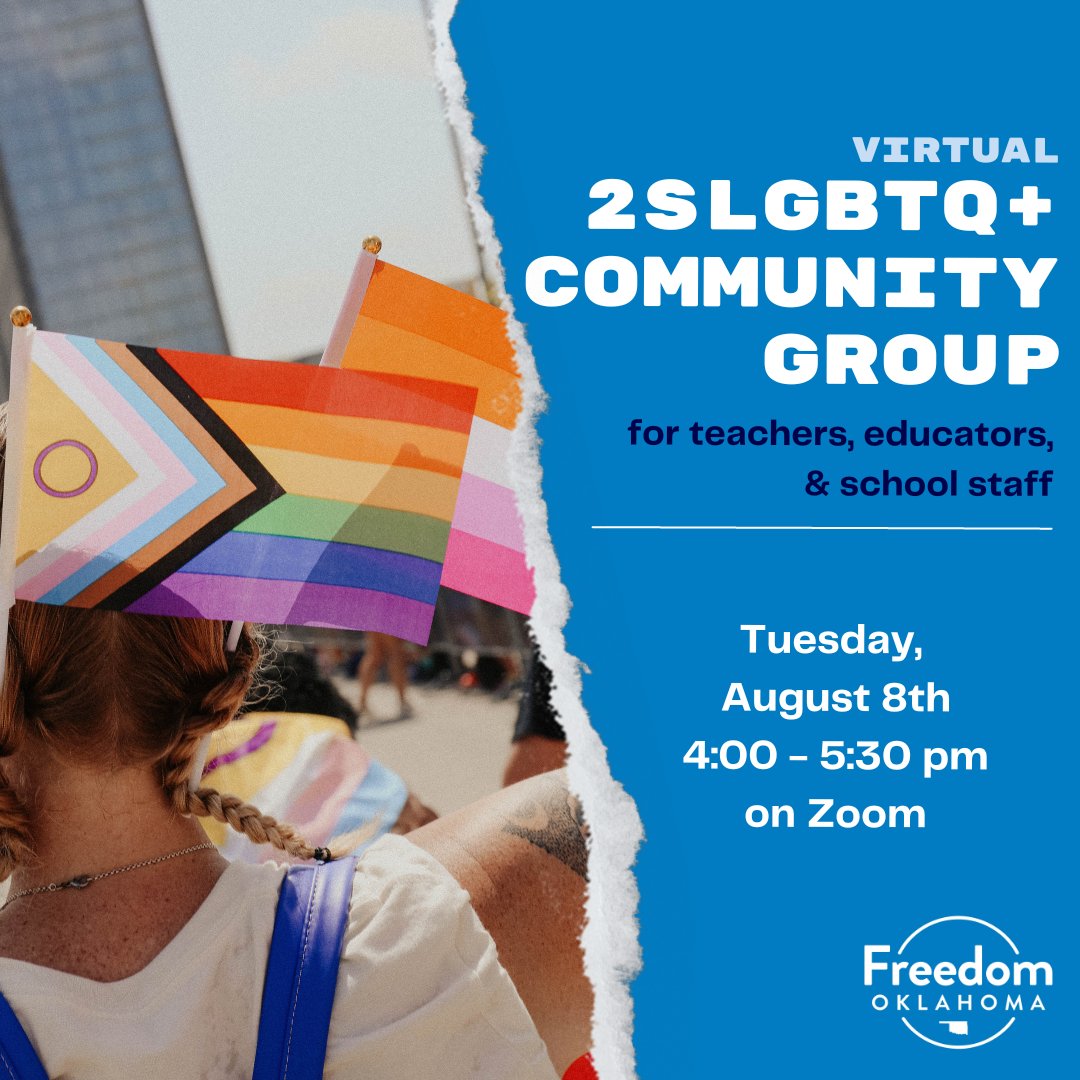 FreedomOkla's tweet photo. TOMORROW: Join us at our 2SLGBTQ+ community group for educators, teachers, &amp; school staff to discuss the best ways to support schools and students going into the new school year!

Sign up at https://t.co/dzvJMH6uMT https://t.co/H0fIGgv6h8