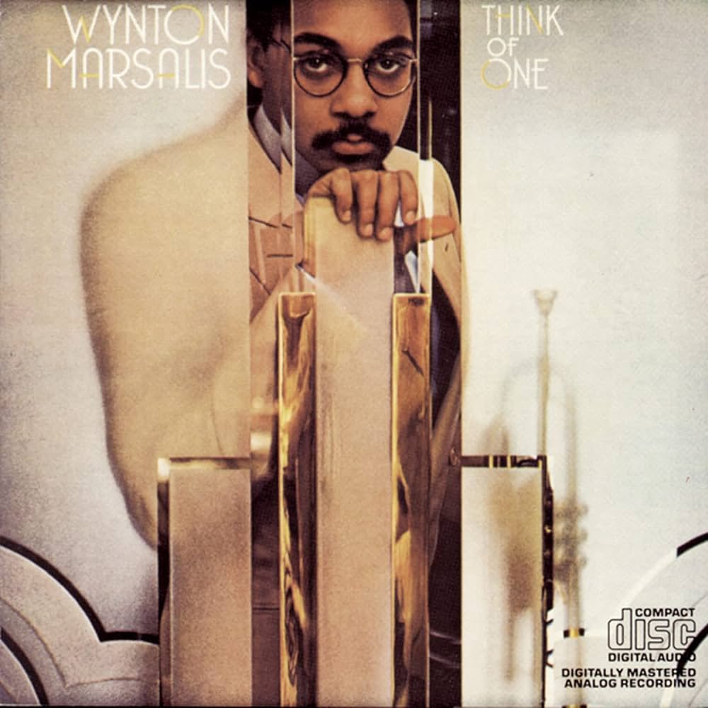 Joseph_ND_2005's tweet photo. 今日の1枚(145) #WyntonMarsalis
#ThinkOfOne
初めてのウィントン!(pケリーでなくtpマルサリス)
比較的初期のリーダー作らしいが(1984年発売)、当たり前に参加メンバーの演奏レベルは高く、この年代は録音技術も高いから音質やバランスも制御されている
そして何よりウィントンtpは確かに凄いかな? https://t.co/LPzXHw2zQS