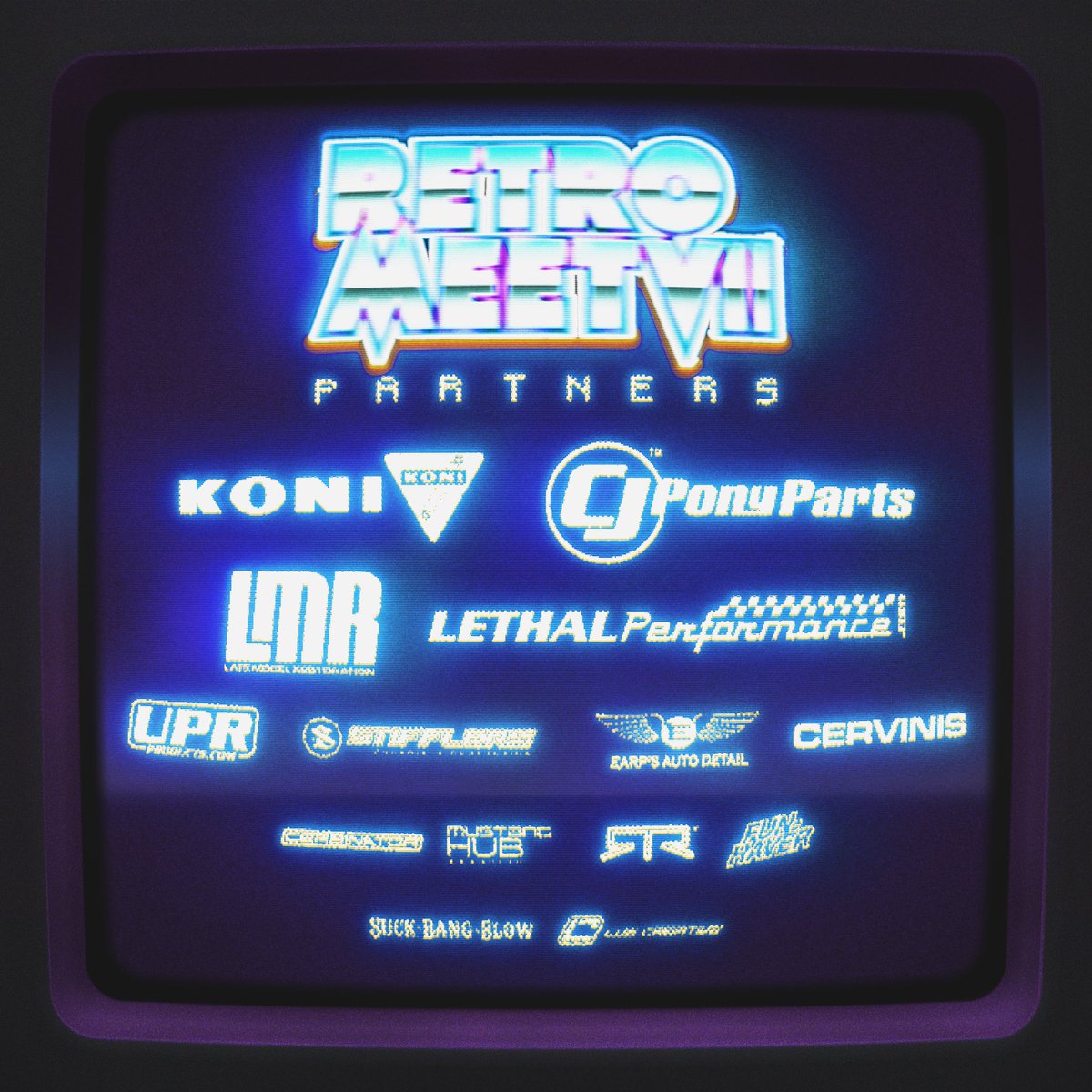 📺 PARTNERS 📺

We’re extremely grateful to have so many returning & new partners for #RetroMeetVII at @SuckBangBlow!!! Follow here & on Instagram for more #RetroMeet updates!

#CJPP #LethalPerformance #LMR #Stifflers #MustangHubMag #LUECreative #RetroMeet #MustangWeek