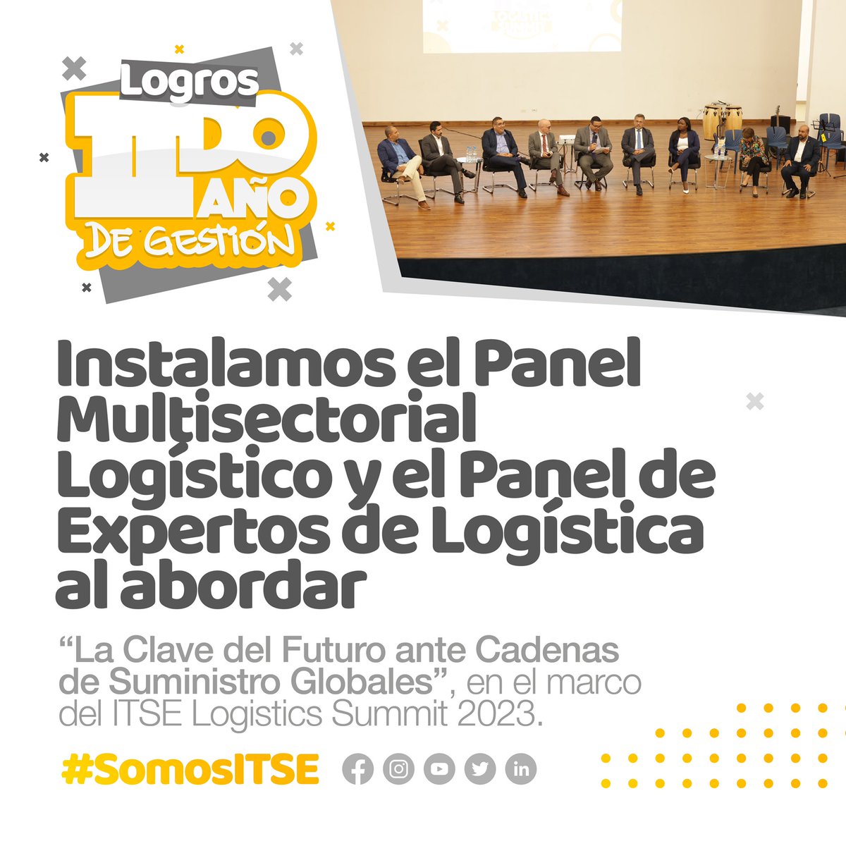 ITSEpma's tweet photo. Instalamos el Panel Multisectorial Logístico y el Panel de Expertos de Logística al abordar “La Clave del Futuro ante Cadenas de Suministro Globales”, en el marco del ITSE Logistics Summit 2023.
¡Gracias por pertenecer a la familia ITSE!
#SomosITSE #2AñosDeGestión #LogrosITSE https://t.co/S1fA1T1S6L
