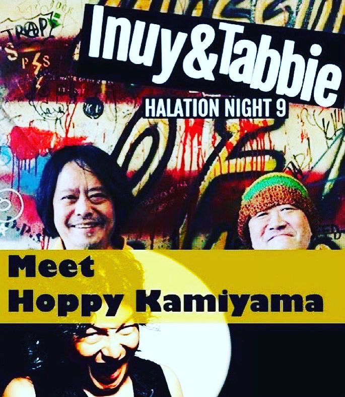 Tabatamitsuru's tweet photo. 【RT希望】明日です！

INUY &amp; TABBIE meet ホッピー神山

■ 2023年7月28日（金）東高円寺U.F.O. Club https://t.co/hHQ4QSUJPu

w/ ケバブジョンソン, ニウバイル

18:30/19:00 
¥2,500+d/¥3,000+d

♪The Stalinのイヌイジュンと田畑満によるdrum&amp;bassユニット企画第9弾！今回ゲストはホッピー神山 https://t.co/r0kXz656IC