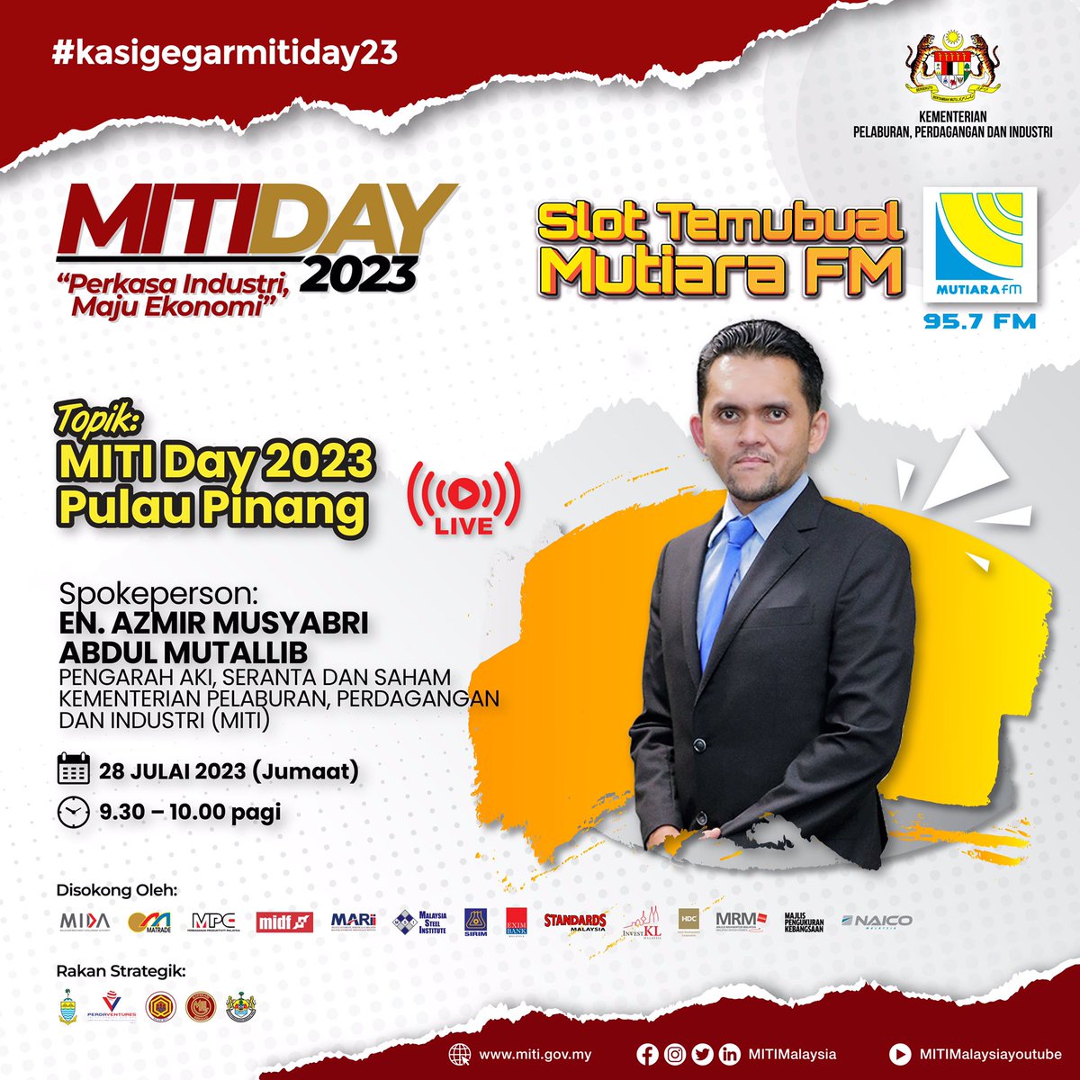 MITIMalaysia's tweet photo. TEMUBUAL PERKONGSIAN MITI DAY 2023 PULAU PINANG DI MUTIARA FM

Jom dengarkan perkongsian menarik daripada Encik Azmir Musyabri Abdul Mutallib, Pengarah AKI, Seranta dan Saham Kementerian Pelaburan, Perdagangan dan Industri mengenai… https://t.co/aibrPRjN2W