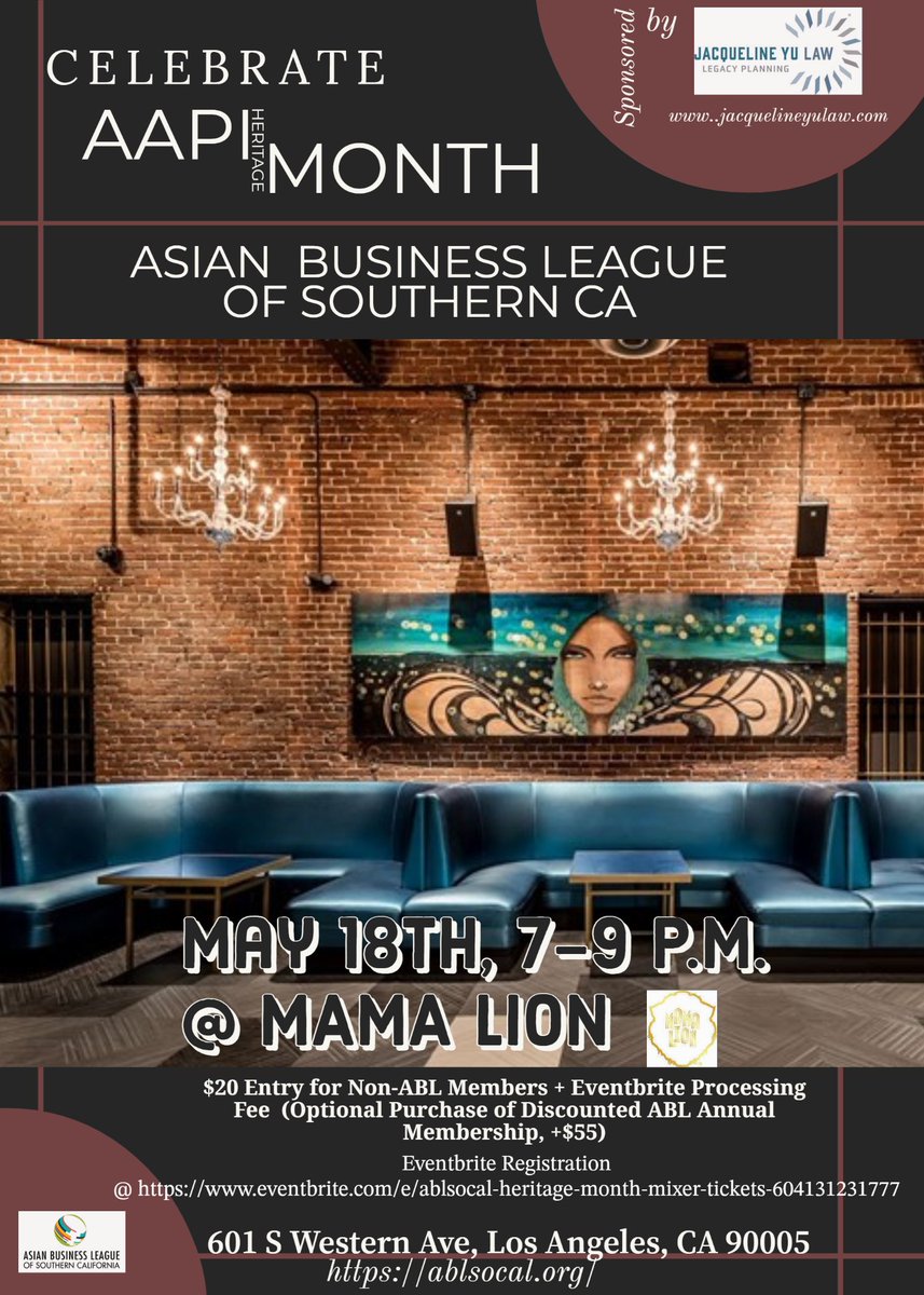 ABLSoCal's tweet photo. The Asian Business League hosted a mixer event on May 18th at Mama Lion. Thank you to everyone who came to celebrate our heritage. Special thanks to the Law Offices of Jacqueline D. Yu, a Professional Law Corporation, for sponsoring the event, and Mama Lion for the amazing venue. https://t.co/jx4vA12ae3