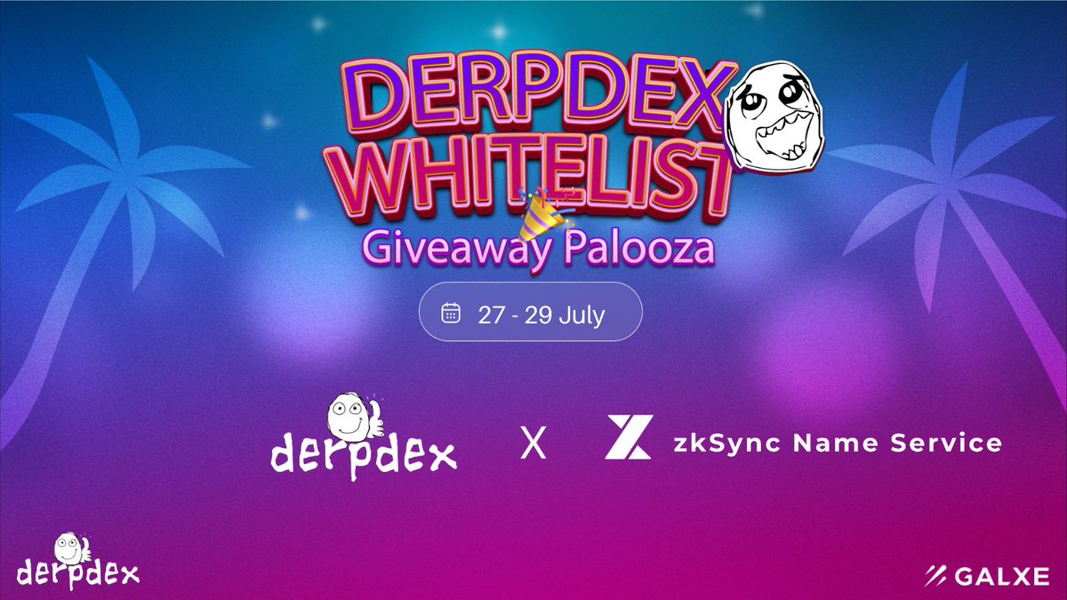 Hey Derps! Are you ready for the next #WhitelistGiveaway! 🥳Let's sprinkle some whitelist love with <a href="/zknsdomains/">.zk (XNAME on zkSync)</a>  💖

📅 July 27 - July 29

🎁 50 x DerpDEX Whitelist

🔗 Complete the task here: galxe.com/derpDEXcom/cam…

Don't miss out this DERP-tastic giveaway !  🤘

⌛The DerpDEX