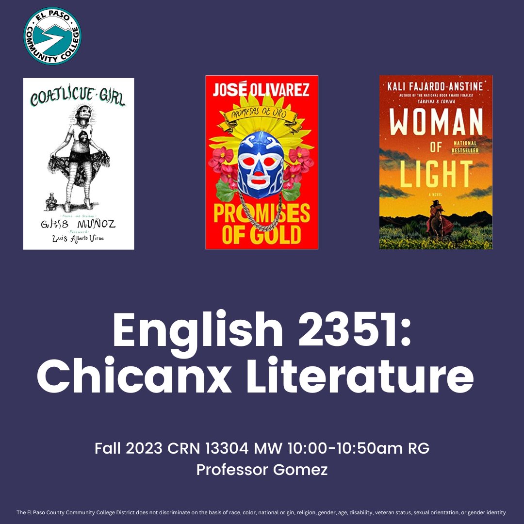 EPCCNews's tweet photo. Study Chicanx Literature by registering for English 2351 at https://t.co/ZNsLwhVtA4. https://t.co/x4P55KYUks