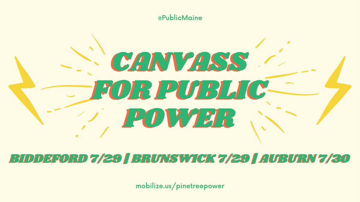 Pine Tree Power canvasses have been starting up across the the state. Come help make the grid work for Mainers for a change!
mobilize.us/pinetreepower/