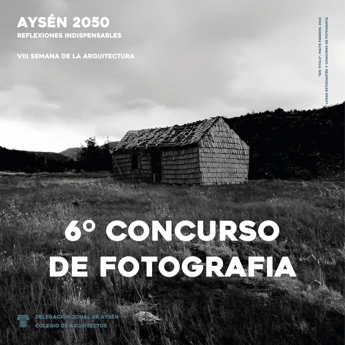 ca_aysen's tweet photo. Participa del 6to CONCURSO DE FOTOGRAFIA de la semana de la arquitectura
La consigna de este año es AYSEN 2050, REFLEXIONES INDISPENSABLES, invitamos a todos los habitantes de la región de Aysen a motivarse, cada persona tiene una mirada que compartir📸
Participa hasta el 13.08 https://t.co/RrwXf1WsQd