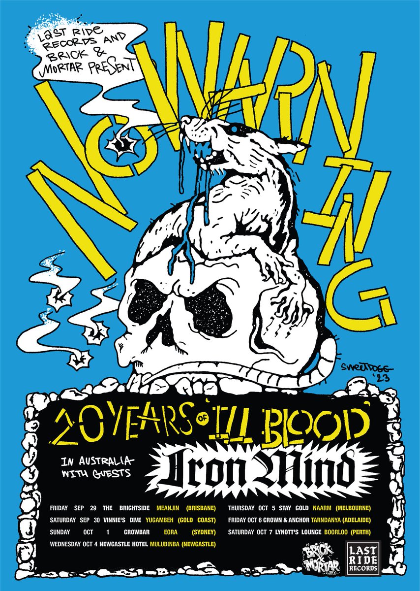 Last Ride and <a href="/brickandm0rtar/">brickandmortarsupply</a> presents NO WARNING 20 years of Ill Blood in Australia with <a href="/IRONMINDHC/">IRON MIND</a>. Tickets on sale now at linktr.ee/lastriderecords