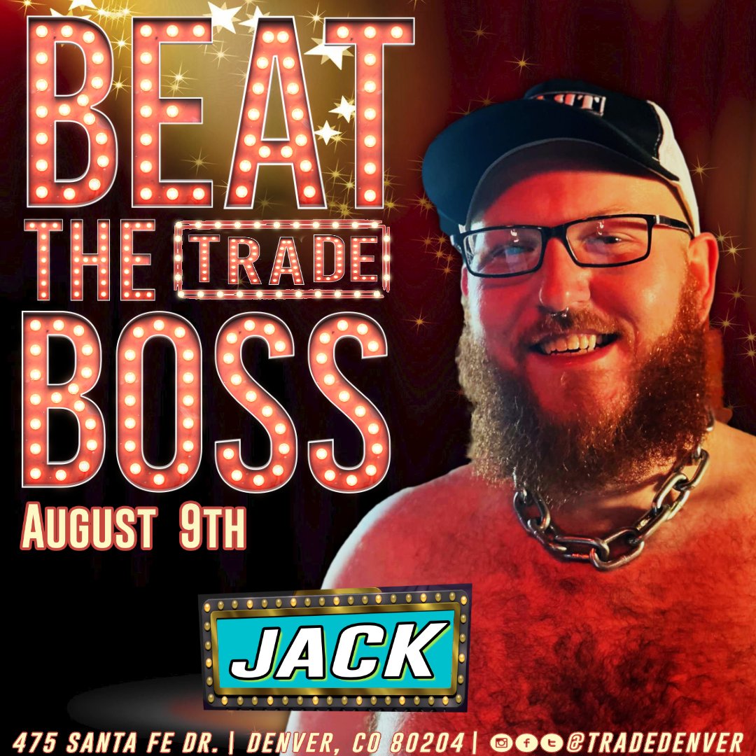 trade_denver's tweet photo. BEAT THE BOSS is BACK! Come to Trade on Wednesday and see the owner of Trade go head to head in a lip-sync smackdown! This time we have JACK going up against the boss!
#tradedenver #denverleather #gaydad #gayboy #denverqueer #dragshow #denverdrag #denverpride #drag https://t.co/dn6bOjhpVL