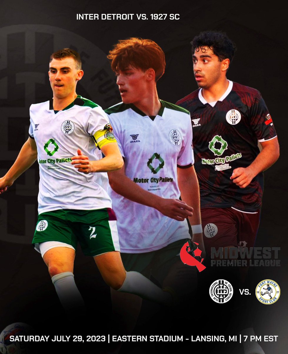 InterDetroit's tweet image. Championship Weekend 🏆 
📆: July 29 7:00 PM
🆚: @1927Fw 
🏟: Eastern Stadium - Lansing, MI
🎟: $10  available at Midwestpl.com

A chance at another trophy, this time to go Back2Back.
#VamosINTER 🏴‍☠️