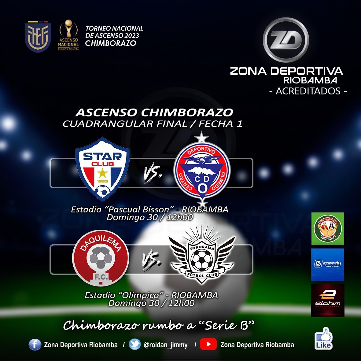 roldan_jimmy's tweet photo. #AscensoCHIMBORAZO
¡𝘾𝙐𝘼𝘿𝙍𝘼𝙉𝙂𝙐𝙇𝘼𝙍 𝙁𝙄𝙉𝘼𝙇!
#HorarioUnificado
Así se jugará la #FechaUNO del #Cuadrangular final (ronda de #Ida) del torneo de ascenso en #Chimborazo.
@FEFecuador
@AscensoEcuador
@Segunda_Ec
Informa: #JimmyRoldán
Somos: Zona Deportiva Riobamba https://t.co/HkojrqvD00