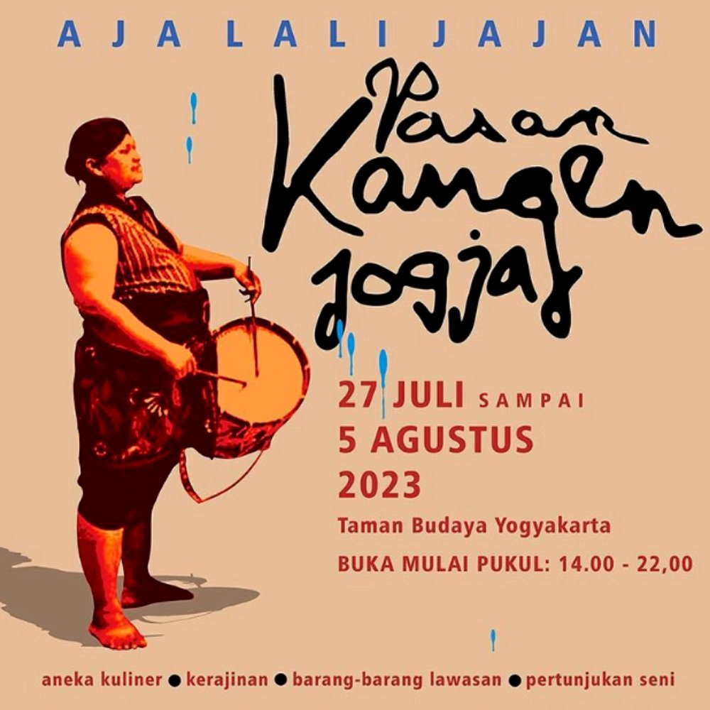 jaringacara's tweet photo. Hai sobat kangen dimana aja☺️
Hadir kembali event yg dinanti-nanti Pasar Kangen @pasarkangen Jogja 2023 mengusung tema "Gandeng Gendong"

Pasar kangen akan buka pada
27 Juli - 5 Agustus 2023
Pukul 13.00-21.00 Wib
Bertempat di Taman Budaya Yogyakarta https://t.co/ez855kwNGr