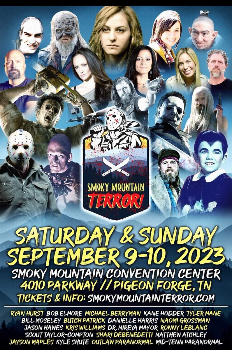 This event is almost sold out !!
#Terror #smokeymountainterror
#BillMoseley #ghosthunters #kanehodder #fridaythe13th #texaschainsaw #houseof1000corpses #thedevilsrejects #3fromhell
smokymountainterror.com