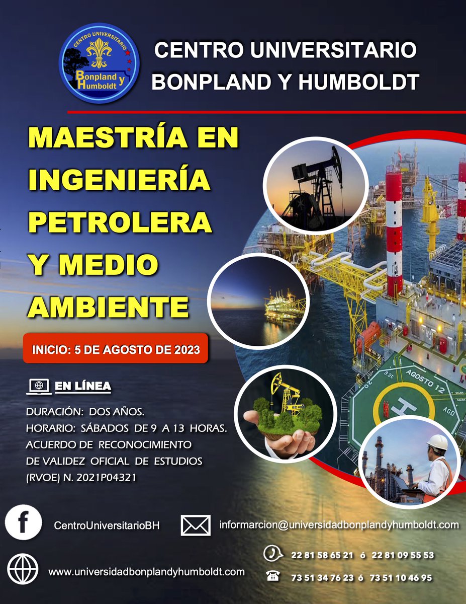 ByhCentro's tweet photo. Atención! Convocatoria abierta: 
⛽️Maestría en Ingeniería Petrolera y Medio Ambiente.
🖱️En línea
🗓️Inicio, sábado 5 de agosto de 2023.
📲2281586521 ó 2281095553
✉️informacion@univerisdadbonplandyhumboldt.com
https://t.co/Qbt0UyzPyB
👩‍🎓RVOE 2021P0321 https://t.co/GGANuARiUd