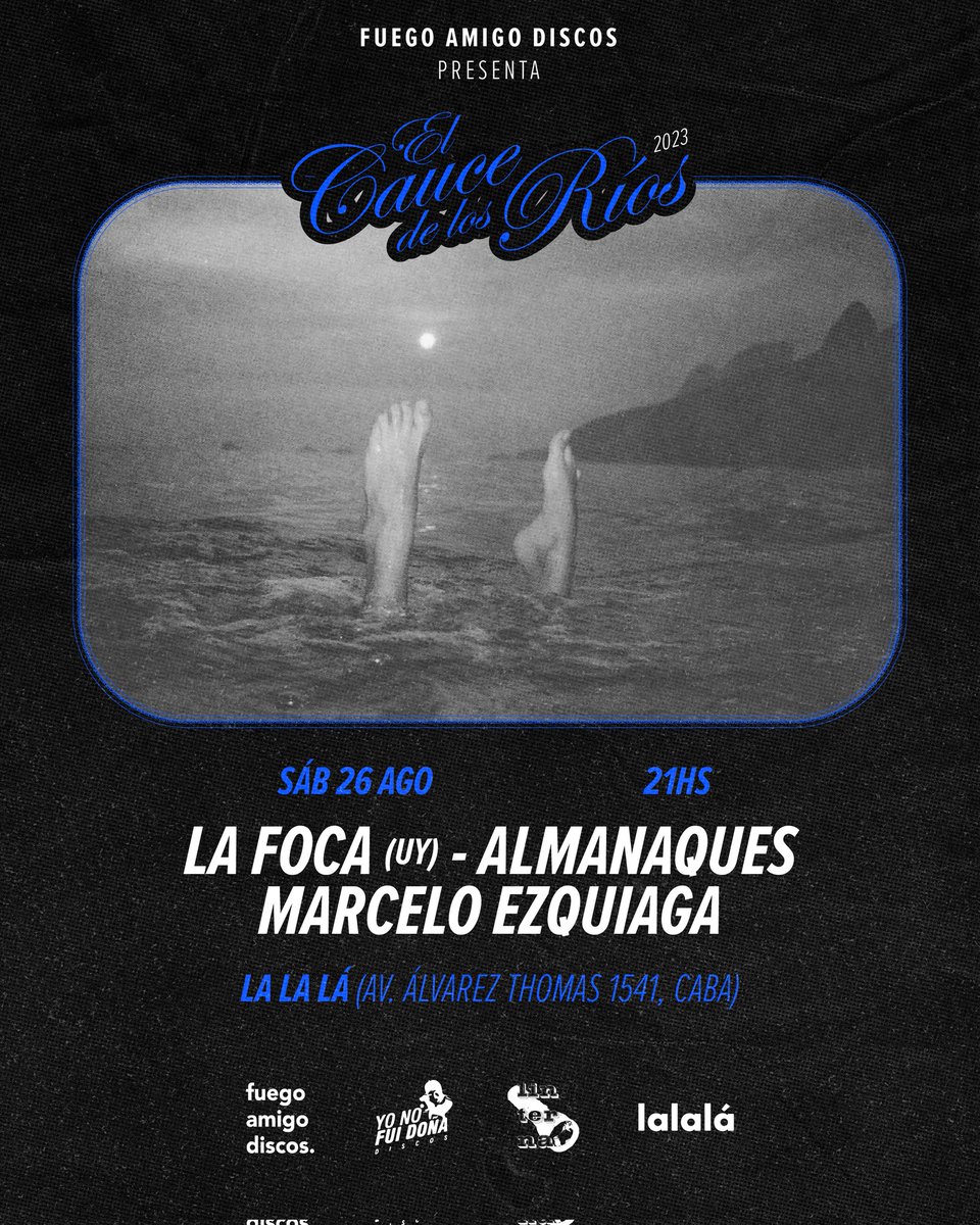 En agosto, habrá nuevo cauce y será una alegría compartirlo con nuestros queridos Almanaques, <a href="/marceloezquiaga/">Marcelo Ezquiaga</a> interpretando "Nadar Solo" y el regreso de La Foca de Uruguay a esta ciudad.

Todo ocurrirá en LaLaLa y junto a nuestro querido <a href="/exequielacu/">Ezequiel Acuña</a> ¿no es genial? ❤️‍🔥