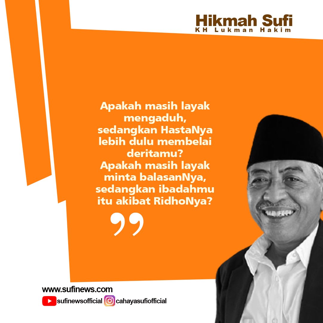 apakah masih layak mengaduh....

#quotes #quotesindonesia #sufism
