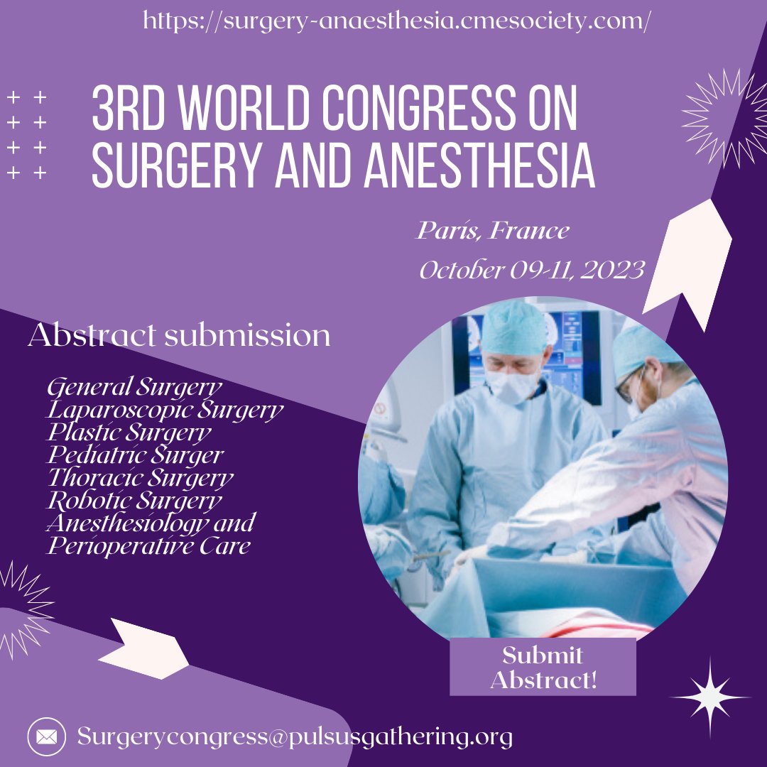 🌐 Ready to make a global impact?  Submit your abstract for #SurgeryCongress2023 and join the leading minds in surgery from across the globe. Your research can shape the future of medical practice. 🌟
surgery-anaesthesia.cmesociety.com
 #surgery #anesthesia #GlobalCollaboration