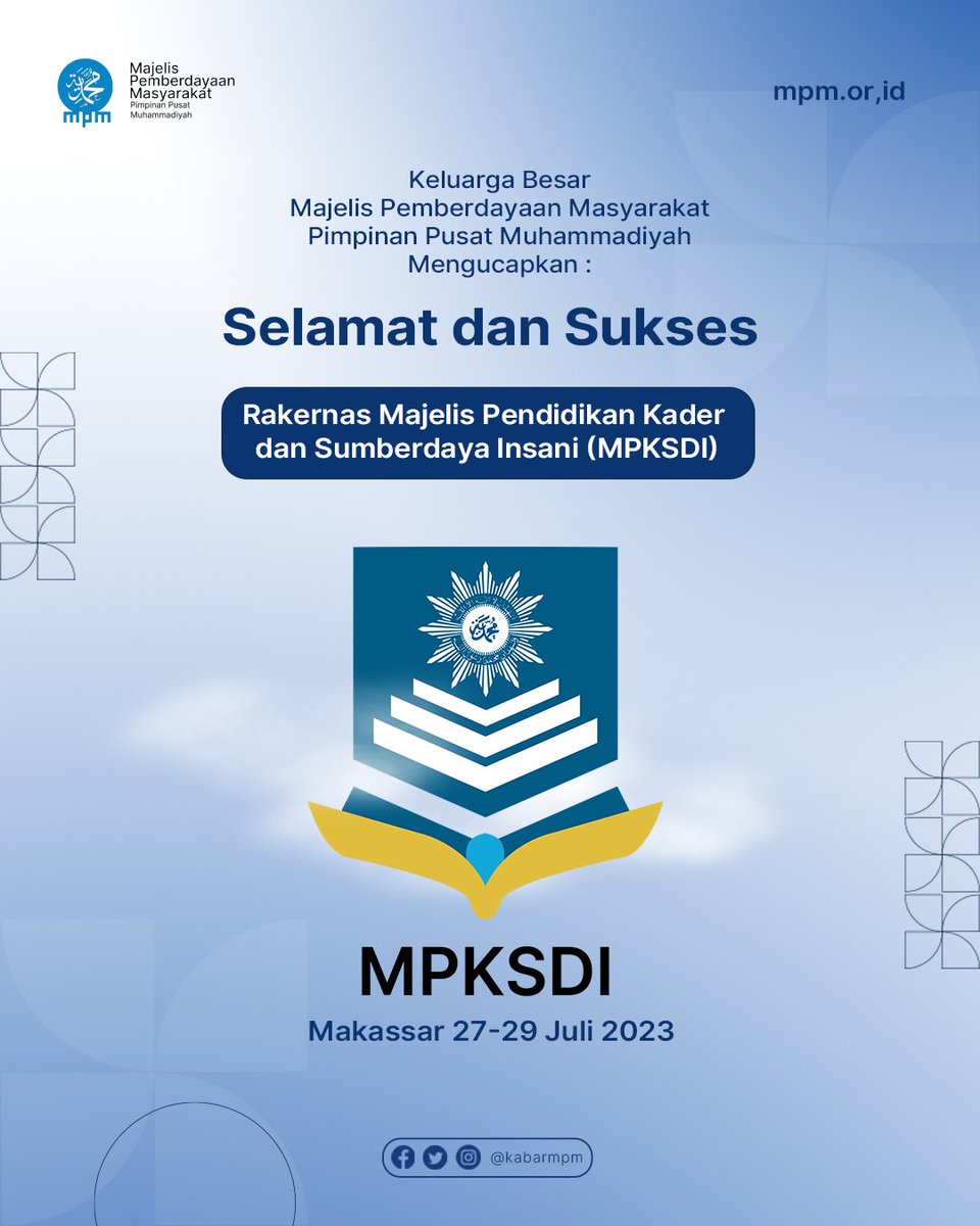 kabarmpm's tweet photo. Majelis Pemberdayaan Masyarakat PP Muhammadiyah mengucapkan Selamat dan Sukses Rapat Kerja Nasional (RAKERNAS) Majelis Pendidikan Kader dan Sumberdaya Insani (MPKSDI) 2023

Makassar, 27-29 juli 2023

#KabarMPM #LensaMu #MKPSDI #Muhammadiyah #Makassar #RakernasMPKSDI https://t.co/4ke3eTg7d9