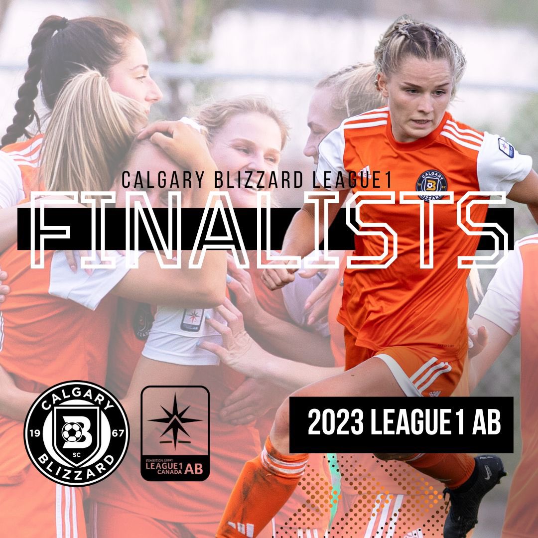 League1 AB Finalists - Calgary Blizzard WSC!  Join us via livestream as we take on league champions, @ImpactFCLeague1 this Friday in Edmonton 🔥 #L1AB #CBSCL1AB #League1AB @League1Canada @league1alberta