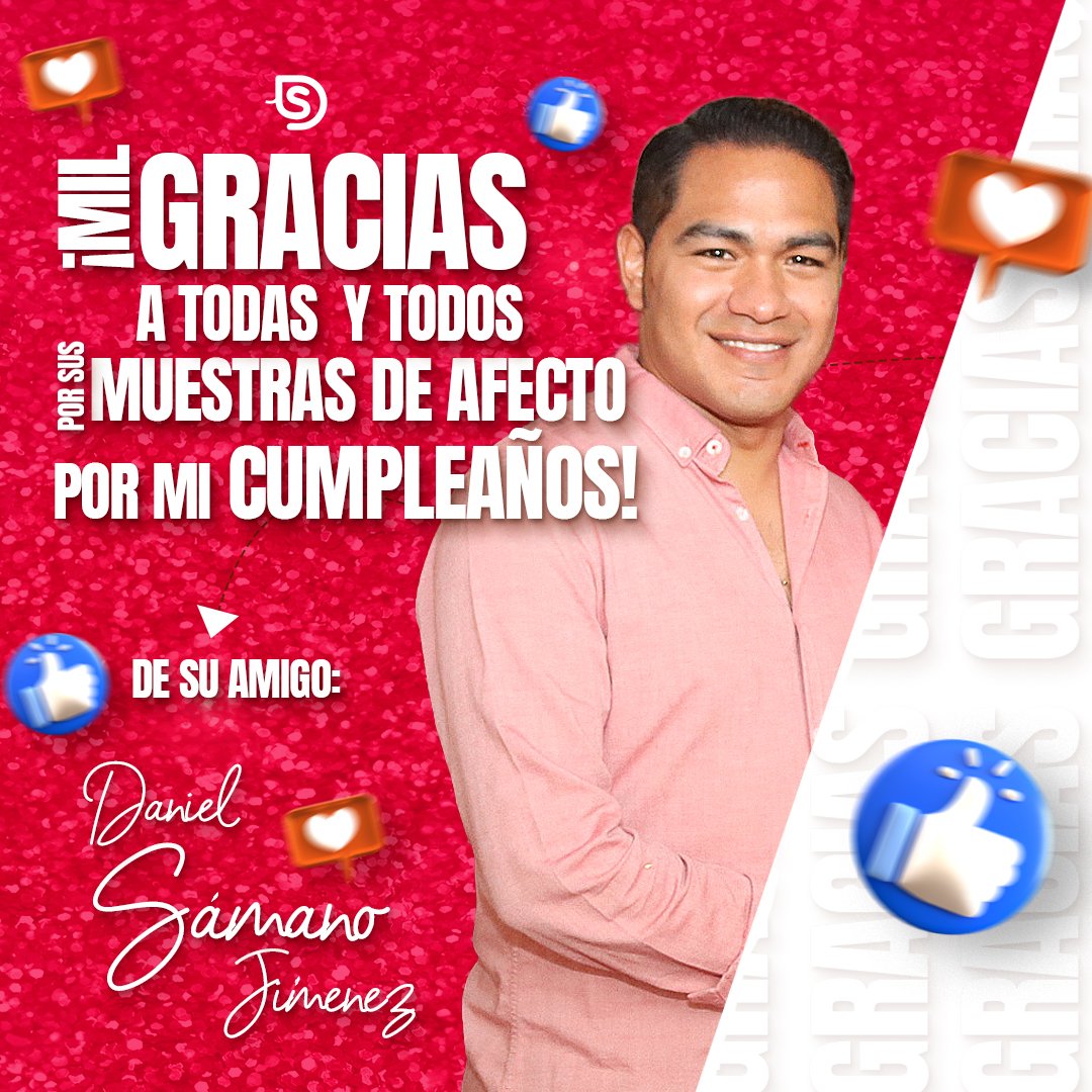 DanielSamanoJ's tweet photo. Agradezco enormemente sus felicitaciones, buenos deseos y muestras de afecto que han tenido para su servidor. Estoy muy agradecido con Dios por permitirme cumplir un año más de vida y poderlo compartir con todos ustedes. #GRACIAS https://t.co/UG32vKAuOU