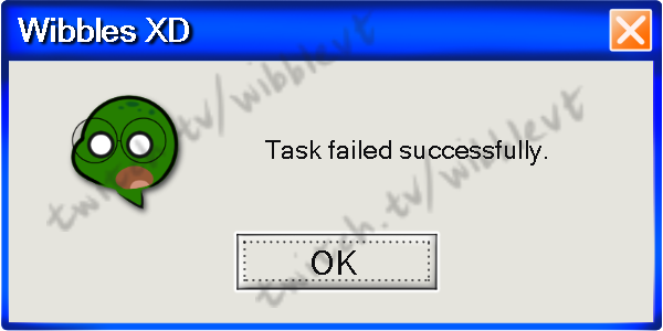 WibbleVT's tweet photo. Made something to use when I fail successfully. Wait--or it it successfully fail? 🤔
#RoadToAffiliate #Vtuber #failedsuccessfully https://t.co/y0DfM9LsKG